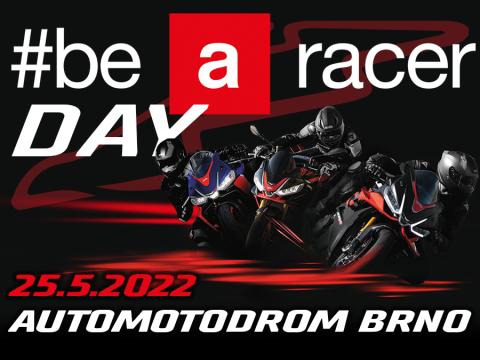 be a racer DAY 25.5.2022